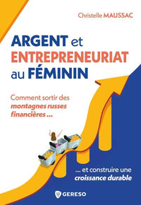 Argent et entrepreneuriat au féminin