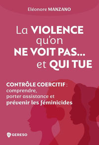 La violence qu'on ne voit pas... et qui tue