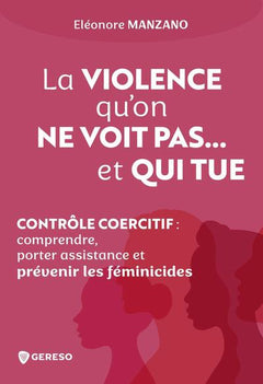 La violence qu'on ne voit pas... et qui tue