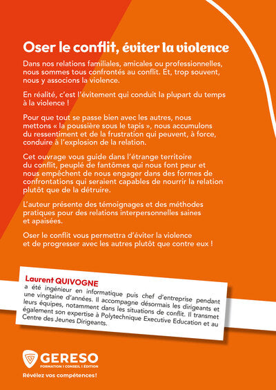 Oser le conflit, éviter la violence