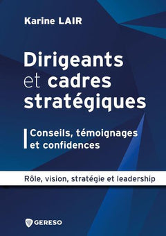 Dirigeants et cadres stratégiques