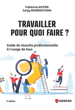 Travailler pour quoi faire ?