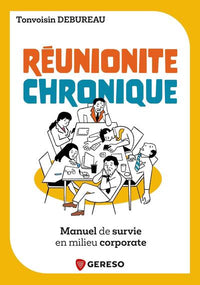 Réunionite chronique