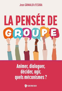 la pensée de groupe