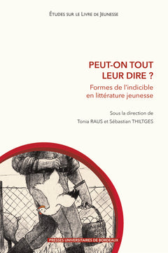 Peut-on tout leur dire ?