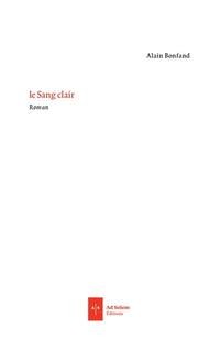 Le Sang clair