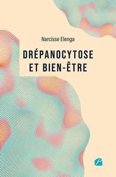 Drépanocytose et bien-être