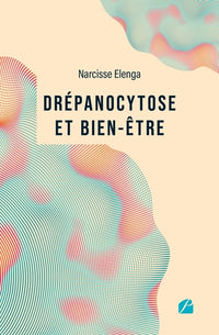 Drépanocytose et bien-être