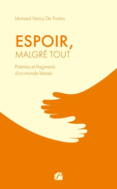 Espoir, malgré tout