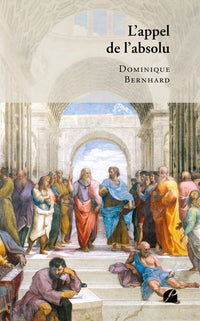 L'appel de l'absolu