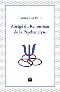 Abrégé du renouveau de la psychanalyse