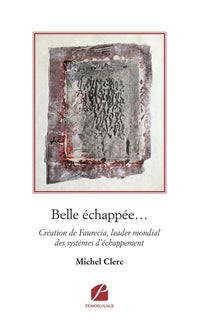 Belle échappée...
