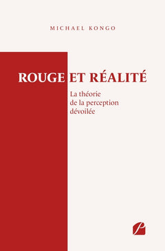 Rouge et réalité : La théorie de la perception dévoilée