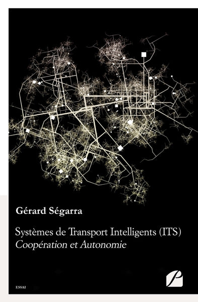 Systèmes de transport intelligents (ITS) : Coopération et autonomie