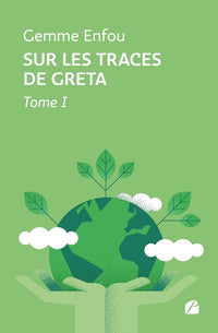 Sur les traces de Greta
