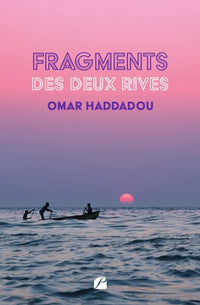 Fragments des deux rives