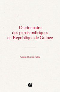 Dictionnaire des partis politiques en République de Guinée