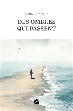Des ombres qui passent