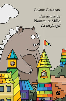L'aventure de Nommi et Millo - La loi Jungli