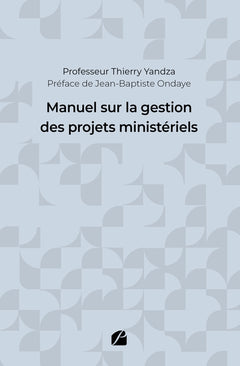 Manuel sur la gestion des projets ministériels