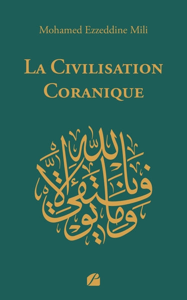 La civilisation coranique