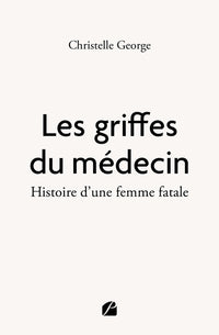 Les griffes du médecin
