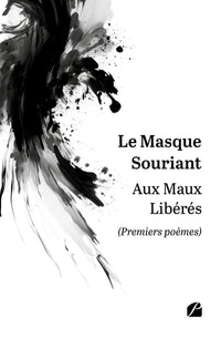 Aux maux libérés