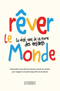Rêver le monde