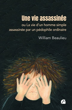 Une vie assassinée