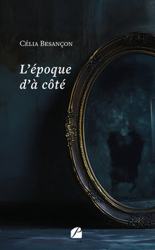 L'époque d'à côté