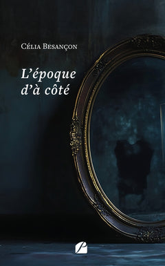 L'époque d'à côté
