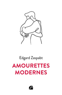 Amourettes modernes