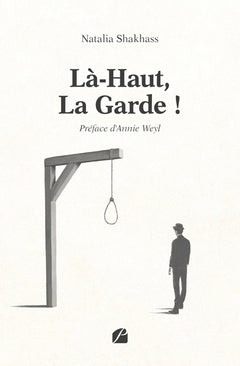Là-Haut, La Garde !