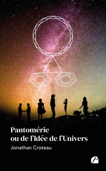 Pantomérie ou de l'idée de l'Univers