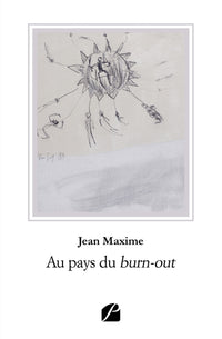 Au pays du burn-out