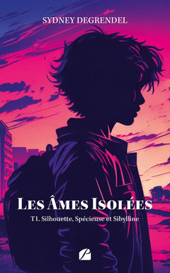 Les âmes isolées - Tome 1
