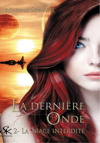 La dernière Onde 2