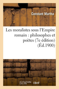 Les moralistes sous l'Empire romain