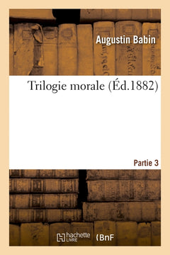 Trilogie morale