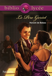 Bibliolycée - Le père Goriot
