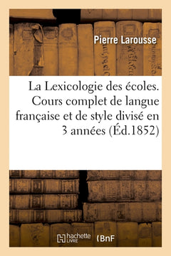 La Lexicologie des écoles