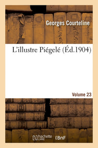 L'illustre piégé