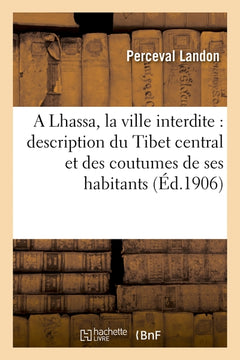 A Lhassa, la ville interdite