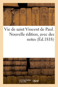 Vie de saint Vincent de Paul