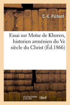 Essai sur Moïse de Khoren