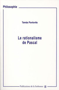 Le rationalisme de Pascal