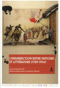 L'insurrection entre histoire et littérature