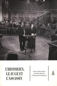 L'historien, le juge et l'assassin