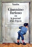 Giannino furioso ou le journal d'un fripon