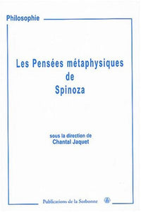 Les pensées métaphysiques de Spinoza
